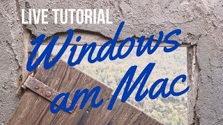 LIVE TUTORIAL Windows auf dem Mac installieren [upl. by Rowen]