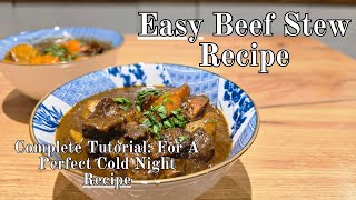 Ultimate Comfort in a Bowl Beef Stew Recipe That Will Warm Your Soul [upl. by Aelahs]