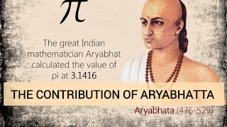 The Aryabhatta Contribution of Aryabhatta towards Mathematics And Astronomy [upl. by Eimrej]