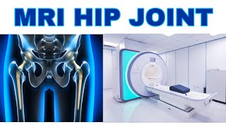 MRI HIP JOINT MRI SCAN [upl. by Lawlor129]