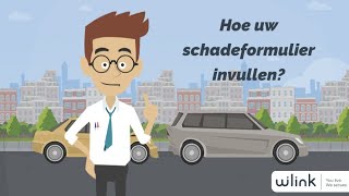 Wilink  Hoe moet ik een schadeformulier invullen [upl. by Onileba560]