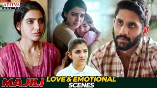 Majili Hindi Dubbed Movie Love amp Emotional Scenes  Naga Chaitanya Samantha  Aditya Movies [upl. by Kcinom]