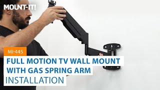 Full Motion TV Wall Mount with Gas Spring Arm  MI445 Installation [upl. by Latoyia]