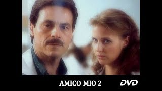 AMICO MIO 2  Serie Tv Fiction 1998  Massimo Dapporto Adriano Pantaleo  Serie DVD [upl. by Naraa]