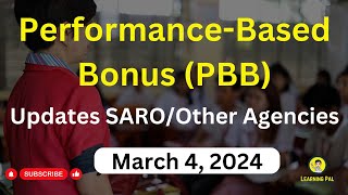 PerformanceBased Bonus PBB March 2024 Updates [upl. by Wivina]