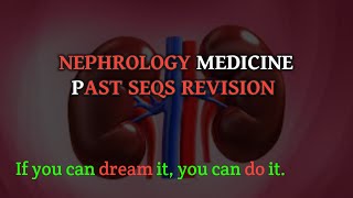 nephrology past seqs revision  M2 revision [upl. by Giacamo587]