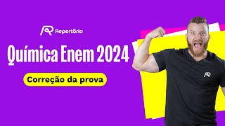 Correção da prova de Química Enem ENEM 2024 [upl. by Burney]