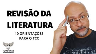 10 orientações para fazer uma revisão de literatura perfeita [upl. by Demeyer521]