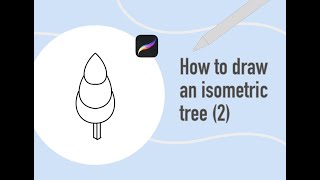 How to draw an isometric tree 2 [upl. by Ellenrahc838]