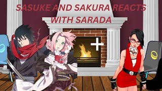 Sasuke and Sakura react  Sarada  Part 3 Borusara Sasusaku A bit of Timeskip Sarada design [upl. by Yecies]