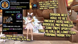 New Goddess Ancient Hero Skills Heraldry Update June 2024  Whole Process How To Get This Heraldry [upl. by Salter]