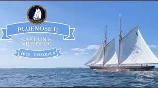 Bluenose II Captains Log  Episode 8 [upl. by Monro]