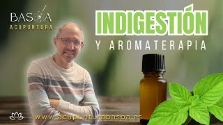 INDIGESTION Y AROMATERAPIA [upl. by Ahtanoj]