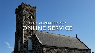 Sunday Service 17th November 2024 [upl. by Nostets]