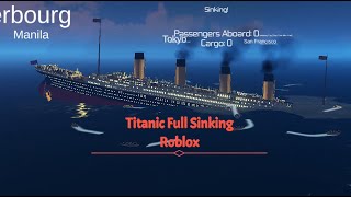 Titanic sinking Roblox Tiny sailors world [upl. by Einamrej441]