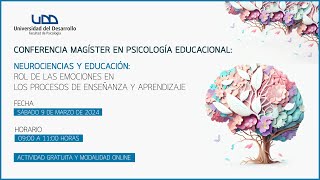 Coloquio MPE  Neurociencias y educación Rol de las emociones en los procesos de enseñanza [upl. by Shult]