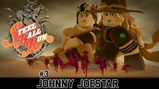 Episode 3  Johnny Joestar  SBR Roblox Adaptation [upl. by Dierolf373]