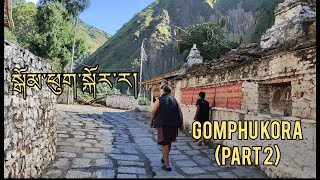 GOMPHU KORA PART2  སྒོམ་ཕུག་སྐོར་ར། དུམ་བུ་གཉིས་པ། Sacred place of Guru Rinpoche NyukSem [upl. by Enyawud]