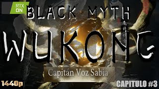 Capitán Voz Savia como derrotarlo  Capitulo 3  Black Myth Wukong [upl. by Laughton]