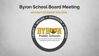 Byron School Board Meeting 12224 [upl. by Sisely]