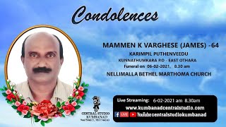 FUNERAL SERVICE MAMMEN K VARGHESE 64 06022021 0830 AM [upl. by Tiffani]