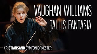 Vaughan Williams  Fantasia on a Theme by Thomas Tallis  Tabita Berglund [upl. by Ssilem]