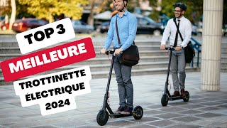 Meilleure Trottinette électrique 2024 [upl. by Airbmak]