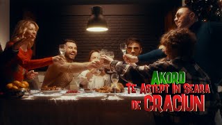 AKORD amp Friends  Te Astept in Seara de Craciun I Official Video [upl. by Okiam]