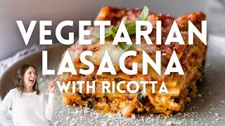 LASAGNA RECIPE with Ricotta Cheese and Spinach  The COZIEST Vegetarian Dinner [upl. by Harlen]