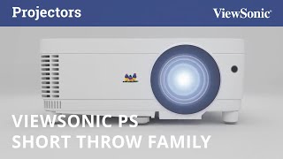 ViewSonic PS Short Throw Family [upl. by Farlay]