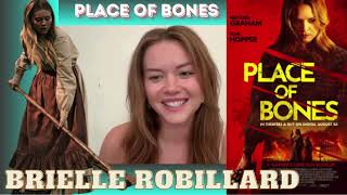 Brielle Robillard Interview  Place Of Bones  Movie [upl. by Reiner10]