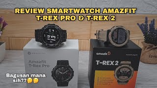 SMARTWATCH AMAZFIT TREX 2 amp AMAZFIT TREX PRO  REVIEW [upl. by Katrinka899]