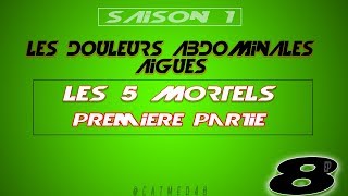 Episode 8partie 1  LES DIAGNOSTICS MORTELS [upl. by Hemingway]