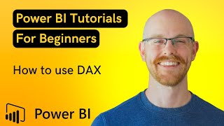 How to use DAX in Power BI  Microsoft Power BI for Beginners [upl. by Roselia]