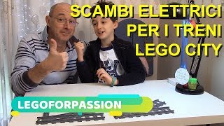 SCAMBI ELETTRICI PER I TRENI LEGO CITY  electric exchanges for lego city trains [upl. by Epilef]