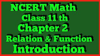 Chapter 2 Relations and Functions Class 11 NCERT MATHS [upl. by Zehc]