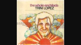 Trini Lopez  Lalena [upl. by Neelloc201]