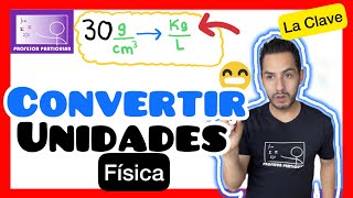 ✅CONVERSIÓN de UNIDADES Físicas  𝘿𝙤𝙢𝙞𝙣𝙖 𝙚𝙡 𝙈é𝙩𝙤𝙙𝙤 💯💪🏻😎 Física [upl. by Margo]