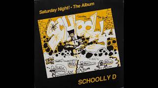 Saturday Night by Schoolly D from Saturday Night The Album [upl. by Lola]