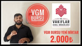 VGM BURSU YENİ MİKTAR2000₺ KYK BURSU İLE VGM BURSU BERABER ALINABİLİR Mİ VGM BURS BAŞVURUSU [upl. by Renae]