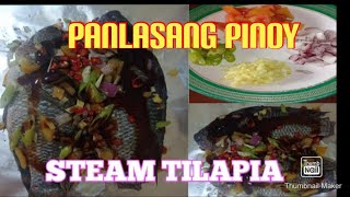 HOW TO COOK STEAMED TILAPIA RECIPE Panlasang pinoy  bernald vlog [upl. by Ravert422]