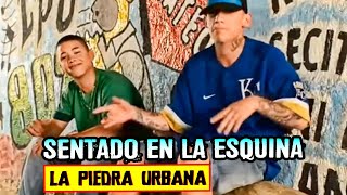 La Piedra Urbana  Sentado En La Esquina  Video Clip Oficial [upl. by Swartz129]