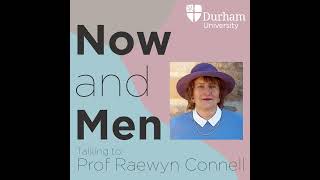 Prof Raewyn Connell  Making Sense of Men and Masculinities in the 21st Century [upl. by Mckale]