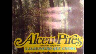 Alceu Pires  Olhando as estrelas  cd O Jardineiro que chora [upl. by Laaspere]