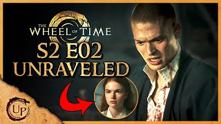 Wheel of Time S2 E2 EXPLAINED Strangers and Friends Unraveled [upl. by Ylrac]