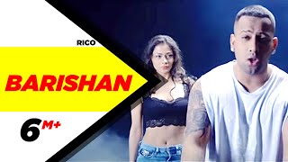 Barishan Official Video  Rico  Latest Punjabi Song 2017  Speed Records [upl. by Lenrow]