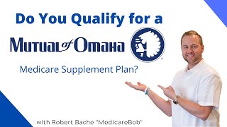 Mutual of Omaha  Medicare Supplement Underwriting  Mutual of Omaha Underwriting 2020 [upl. by Ocirema]