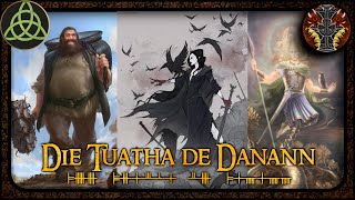 Die Tuatha De Danann Irische Götter  Keltische Mythologie 3 [upl. by Anauqes569]