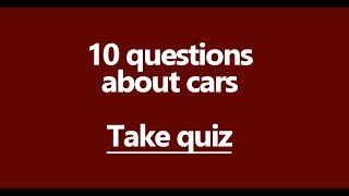 Car Quiz [upl. by Nujra]