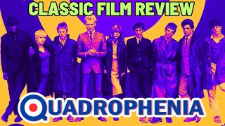 Quadrophenia 1979  Movie Review [upl. by Robbins]